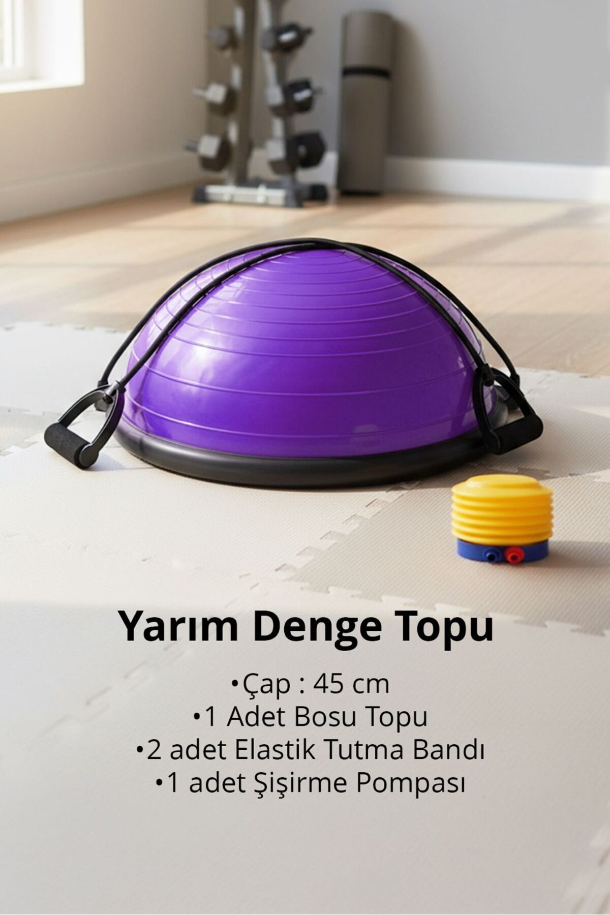 T181‑MO Bosu Ball | Denge Topu | 45 cm | Pilates Aleti | Direnç Lastiği + Pompa Dahil | Kaymaz Taban