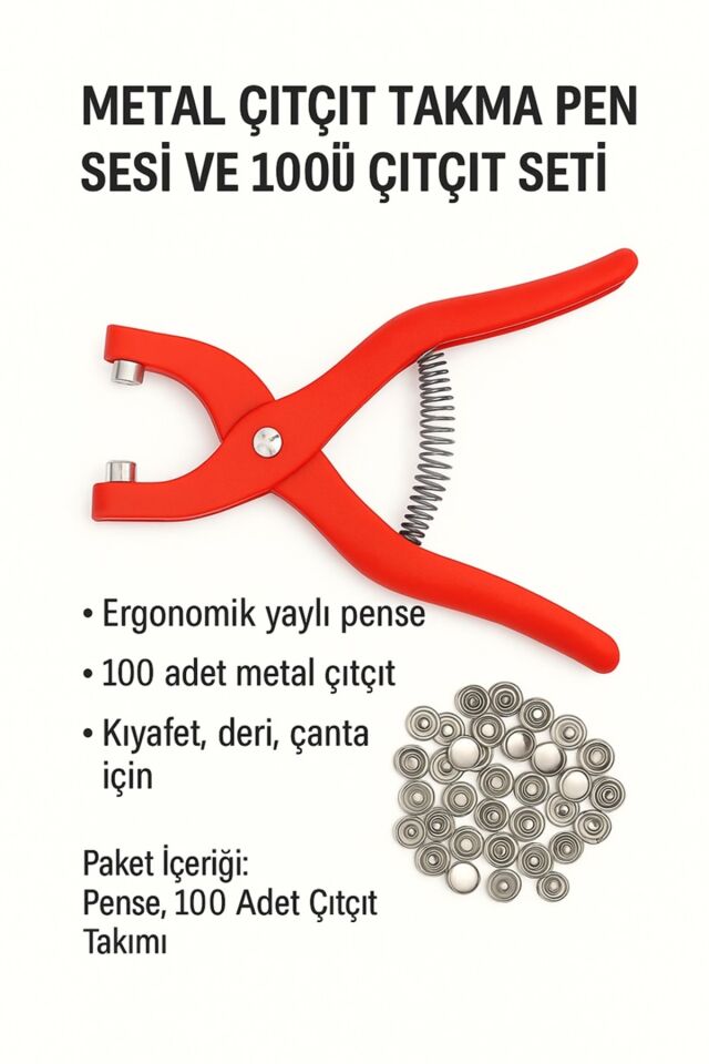 Metal Çıtçıt Takma Pensesi ve 100’lü Çıtçıt Seti – Kıyafet, Deri, Çanta İçin